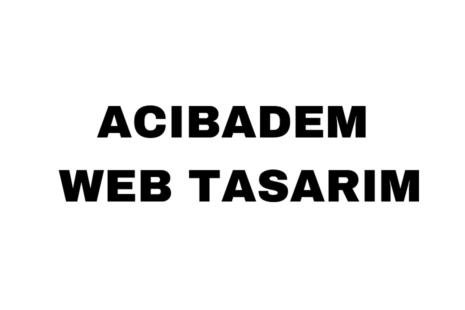 Acıbadem Web Tasarım