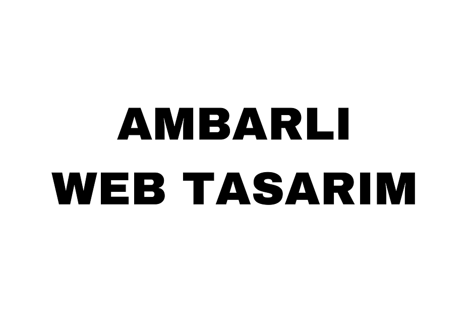 Ambarlı Web Tasarım