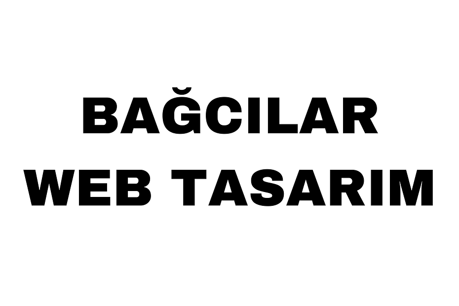 Bağcılar Web Tasarım