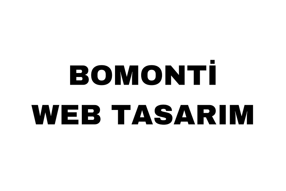 Bomonti Web Tasarım