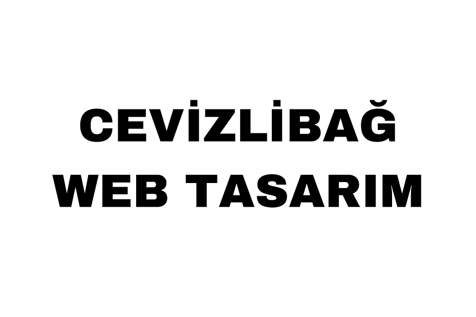 Cevizlibağ Web Tasarım