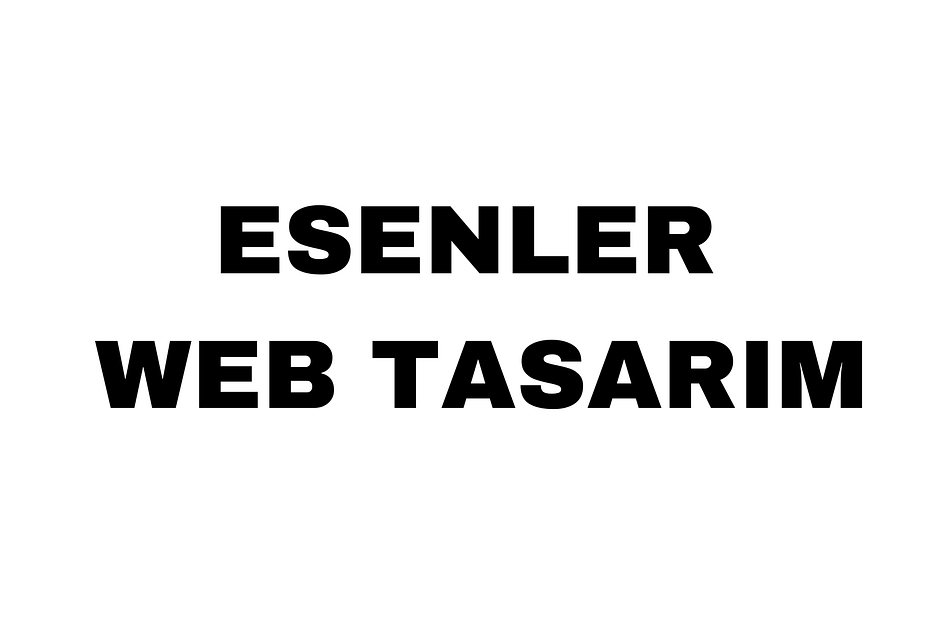 Esenler Web Tasarım