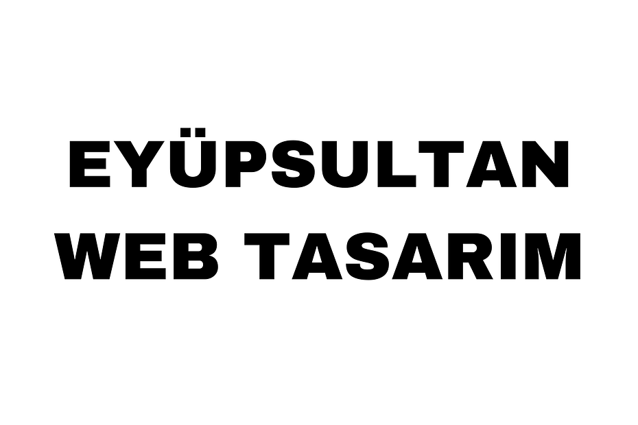 Eyüpsultan Web Tasarım