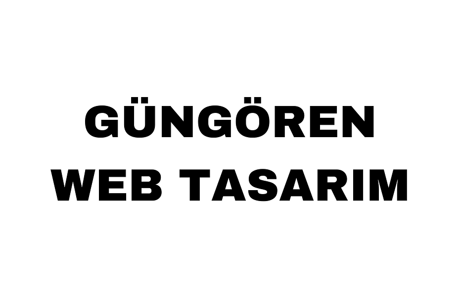 Güngören Web Tasarım