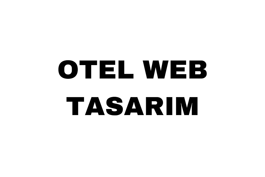 Otel Web Tasarım