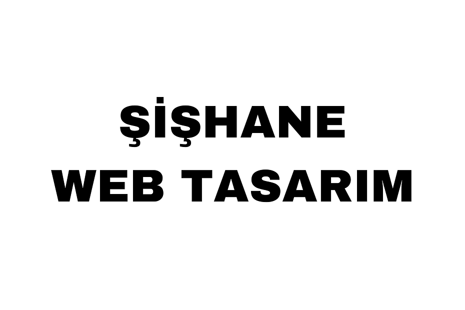 Şişhane Web Tasarım