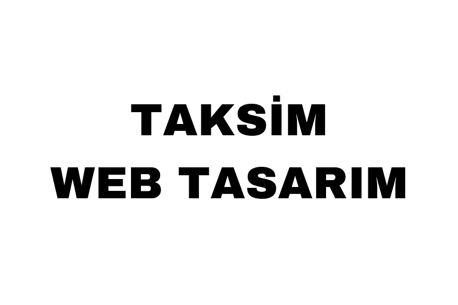 Taksim Web Tasarım